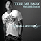 Tell Me Baby (With Chachi) (Single)