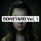 Boneyard Vol. 1 (Single)
