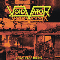 Void Vator - Great Fear Rising