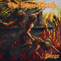 Slow Death (AUS), 2021 -  Siege