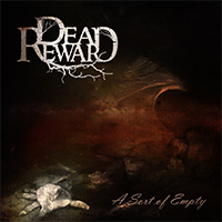 Dead Reward - A Sort Of Empty