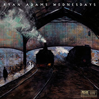 Ryan Adams - Wednesdays