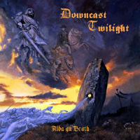 Downcast Twilight - Alba Gu Brath