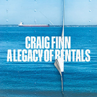 Craig Finn - A Legacy Of Rentals 