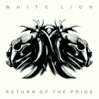 White Lion - Return Of Pride